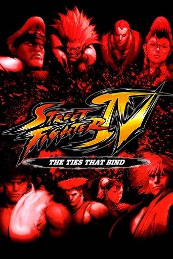 Street Fighter IV: The Ties That Bind film afişi