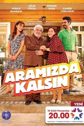 Aramızda Kalsın dizi afişi
