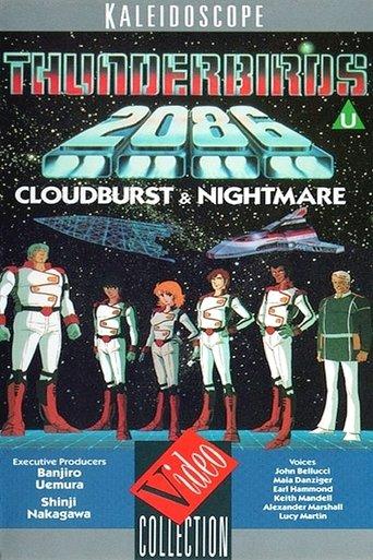 Thunderbirds 2086: Cloudburst & Nightmare film afişi