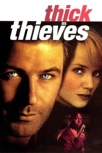Thick as Thieves film afişi