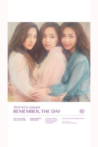 2016 S.E.S Concert - Remember the Day film afişi