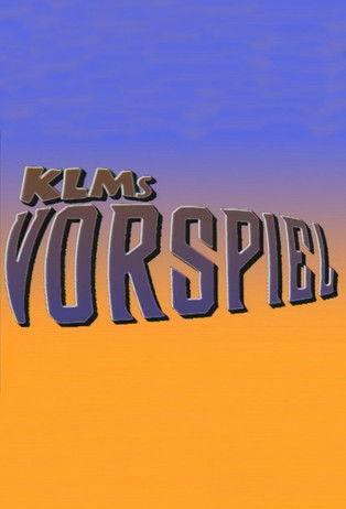 KLMs vorspiel dizi afişi