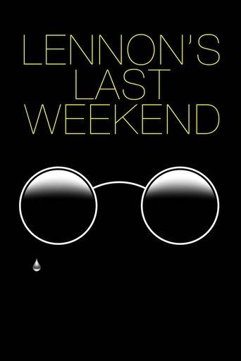 Lennon's Last Weekend film afişi