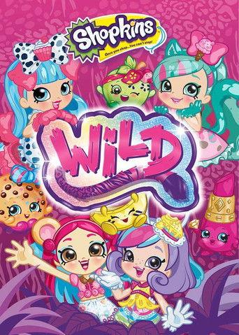 Shopkins: Wild film afişi