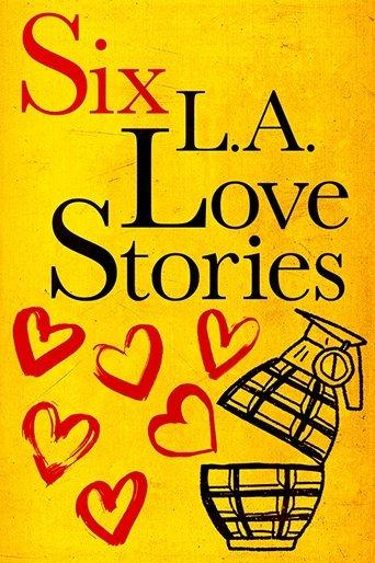 Six L.A. Love Stories film afişi