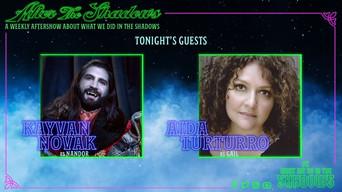 After the Shadows Ep. 2 - Kayvan Novak and Aida Turturro
