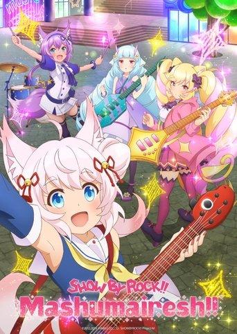 Show by Rock!! Mashumairesh!! dizi afişi