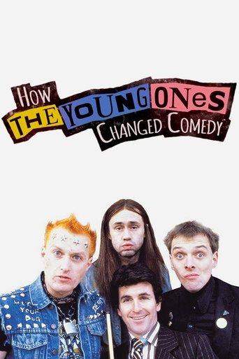 How The Young Ones Changed Comedy film afişi