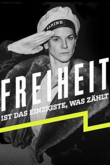 Freiheit ist das Einzigste, was zählt dizi afişi