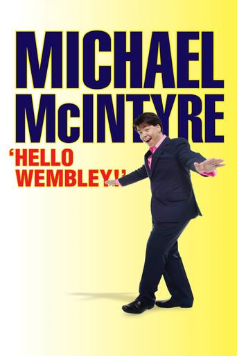 Michael McIntyre: Hello Wembley film afişi