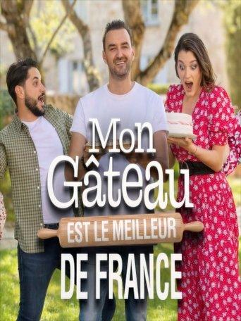Mon gâteau est le meilleur de France dizi afişi