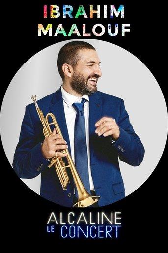 Ibrahim Maalouf - Alcaline le Concert film afişi