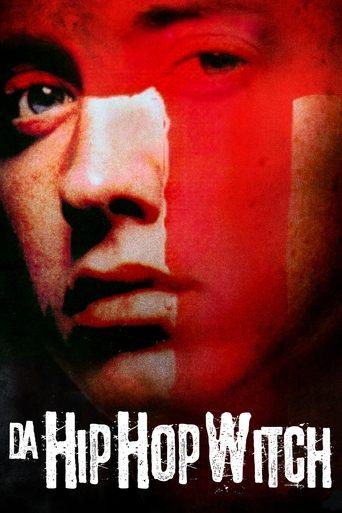 Da Hip Hop Witch film afişi