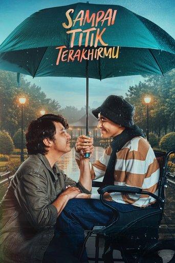 Sampai Titik Terakhirmu film afişi
