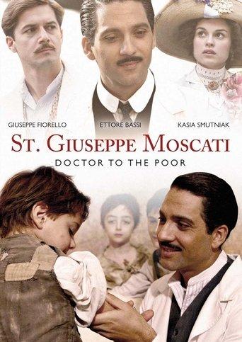 St. Giuseppe Moscati: Doctor to the Poor film afişi