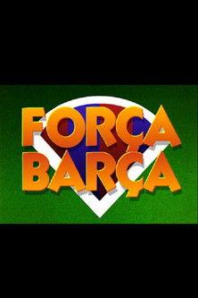 Força Barça dizi afişi