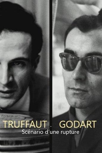 Truffaut / Godard, scénario d'une rupture film afişi