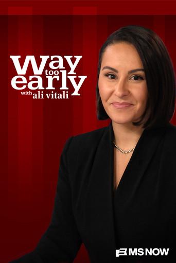 Way Too Early dizi afişi