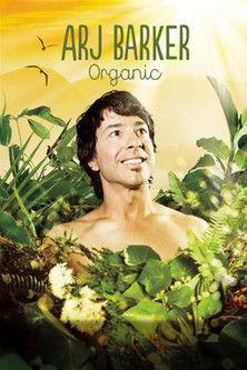Arj Barker: Organic film afişi