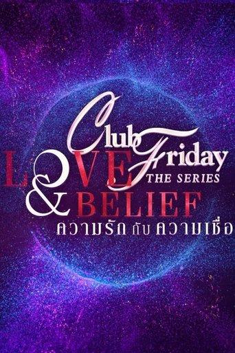 Club Friday Season 14: Love & Belief dizi afişi