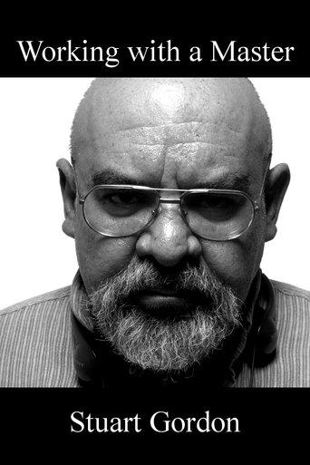 Working with a Master: Stuart Gordon film afişi