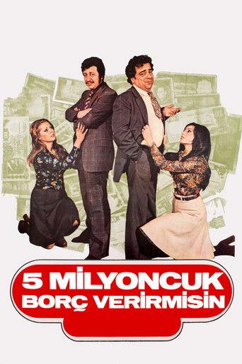 Beş Milyoncuk Borç Verir misin film afişi