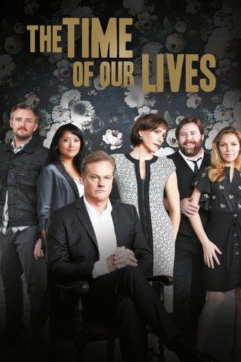The Time of Our Lives dizi afişi