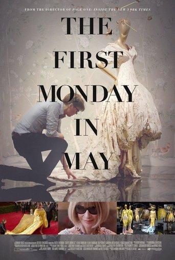 The First Monday in May film afişi