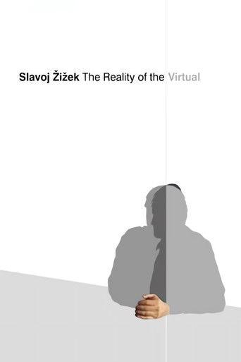 Slavoj Zizek: The Reality of the Virtual film afişi