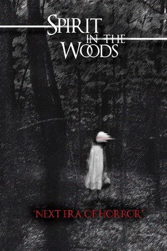 Spirit in the Woods film afişi