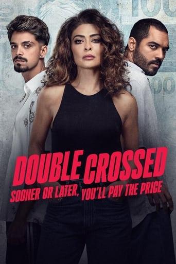 Double Crossed: Sooner or Later, You'll Pay the Price dizi afişi
