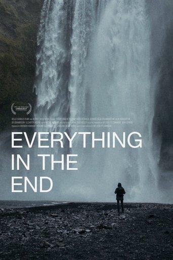 Everything in the End film afişi