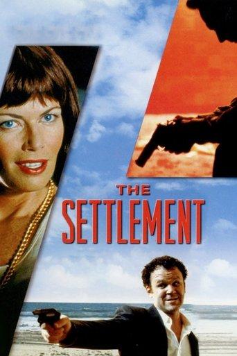 The Settlement film afişi
