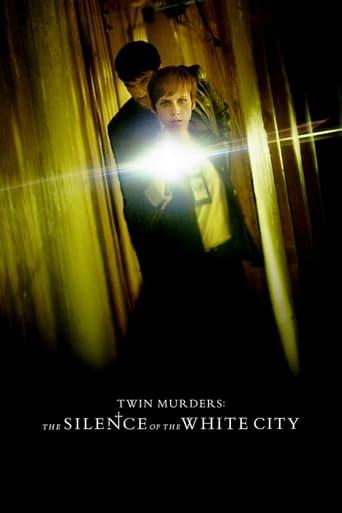 Twin Murders: The Silence of the White City film afişi