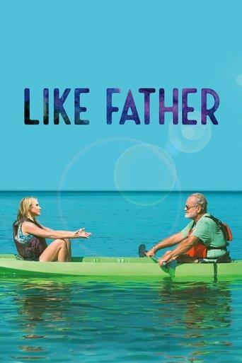 Like Father film afişi