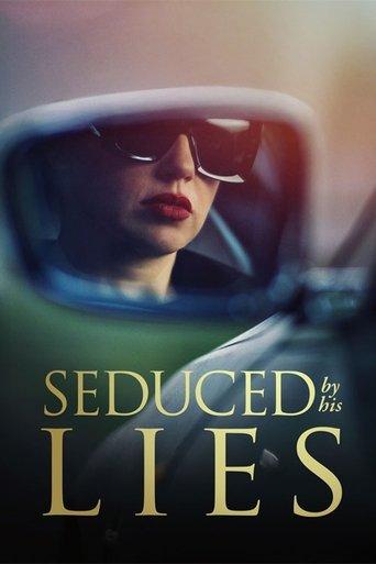 Seduced by His Lies film afişi