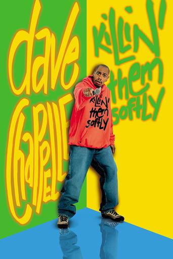 Dave Chappelle: Killin' Them Softly film afişi