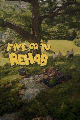 Five Go to Rehab film afişi