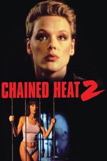 Chained Heat 2 film afişi