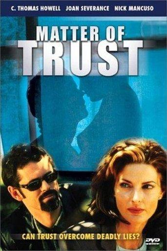 Matter of Trust film afişi