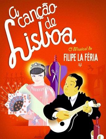 A Canção de Lisboa - O musical de Filipe La Féria film afişi