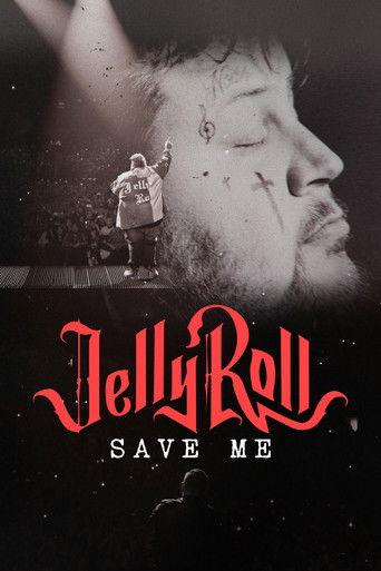 Jelly Roll: Save Me film afişi