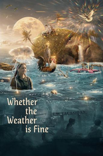 Whether the Weather Is Fine film afişi