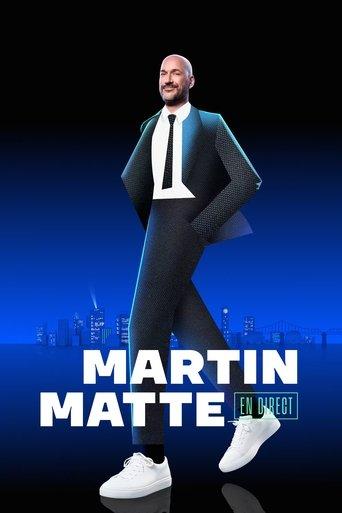 Martin Matte en direct dizi afişi
