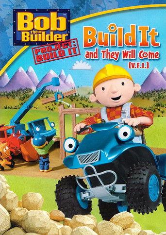 Bob the Builder: Build It and They Will Come film afişi