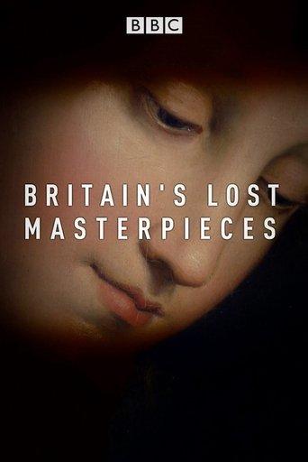 Britain's Lost Masterpieces dizi afişi