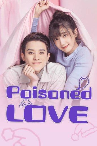 Poisoned Love dizi afişi