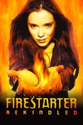 Firestarter: Rekindled dizi afişi