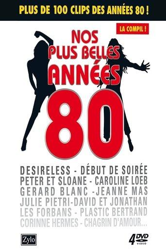 Nos plus belles années 80 : La Compil ! film afişi