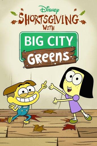 Shortsgiving with Big City Greens film afişi